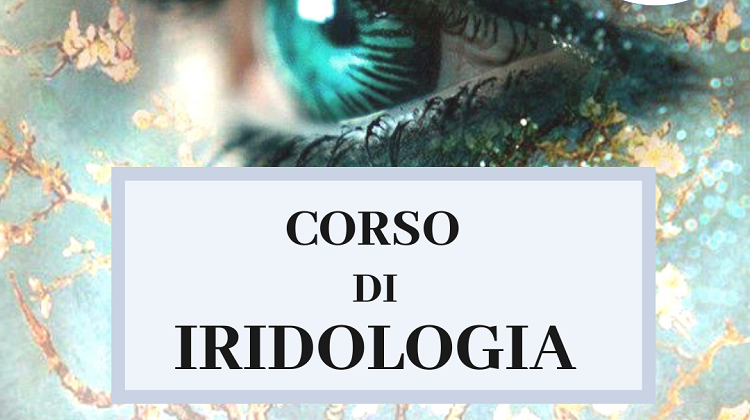  Corso di Iridologia I e II Livello...